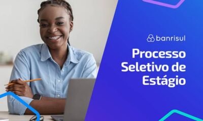 Banrisul abre processo seletivo de estágio com remunerações de R$ 2.130,07