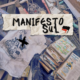 Manifesto Sul: artistas independentes lançam projeto de protesto e solidariedade