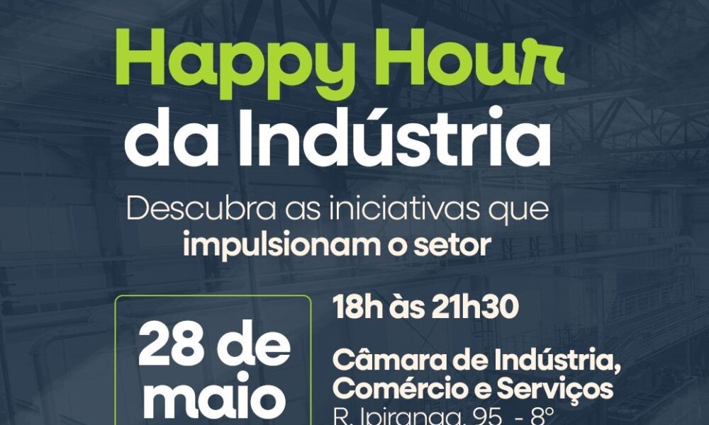 Canoas vai promover o primeiro Happy Hour da Indústria no dia 28 de maio
