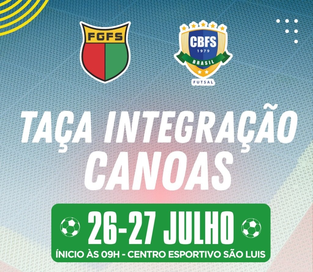 Taça Integração de Canoas nas modalidades masculino e feminino acontece neste final de semana